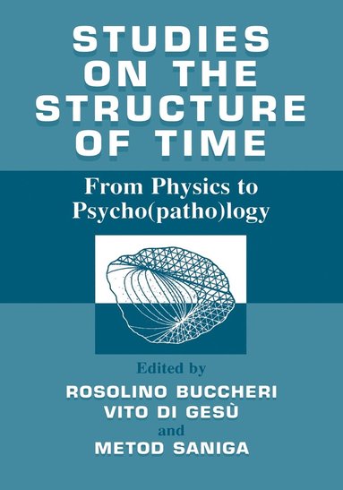 bokomslag Studies on the structure of time