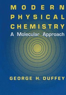Modern Physical Chemistry 1