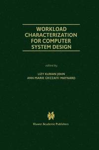 bokomslag Workload Characterization for Computer System Design