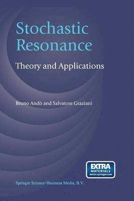 Stochastic Resonance