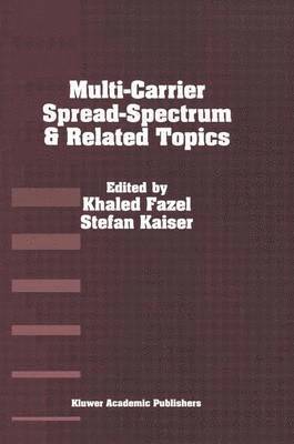 Khaled Fazel, S. Kaiser - Multi-Carrier Spread Spectrum & Related Topics, Häftad