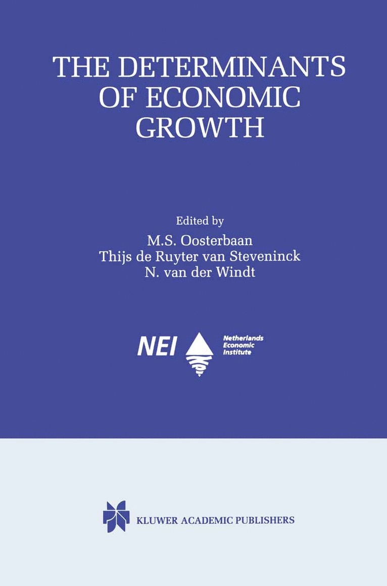 Maaike S. Oosterbaan, Thijs de Ruyter van Steveninck, Nico van der Windt, Thijs De Ruyter Van Steveninck, Nico van der Windt - Determinants of Economic Growth, Häftad