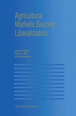 bokomslag Agricultural Markets Beyond Liberalization