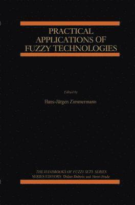 Practical Applications of Fuzzy Technologies 1