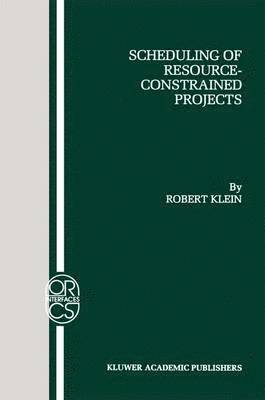 bokomslag Scheduling of Resource-Constrained Projects