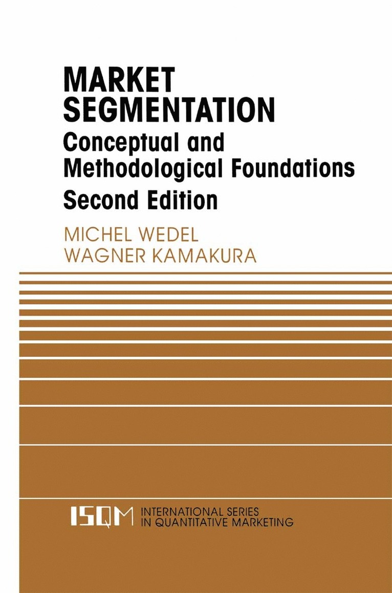 Michel Wedel, Wagner A. Kamakura - Market Segmentation, Häftad