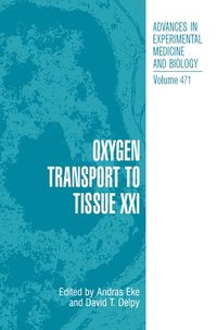 bokomslag Oxygen Transport to Tissue XXI