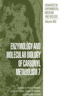 Enzymology and Molecular Biology of Carbonyl Metabolism 7 1