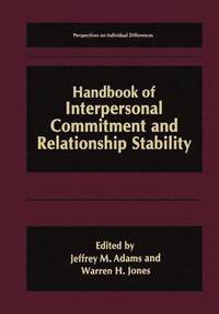 bokomslag Handbook of Interpersonal Commitment and Relationship Stability
