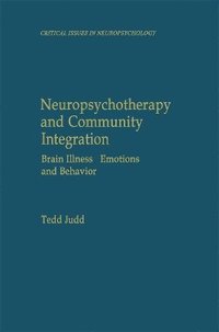 bokomslag Neuropsychotherapy and Community Integration