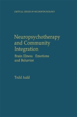 bokomslag Neuropsychotherapy and Community Integration