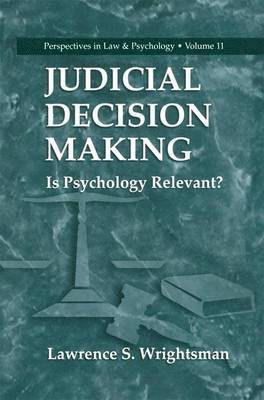 Lawrence S. Wrightsman, lawrence Wrightsman - Judicial Decision Making, Häftad