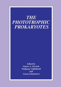 bokomslag The Phototrophic Prokaryotes