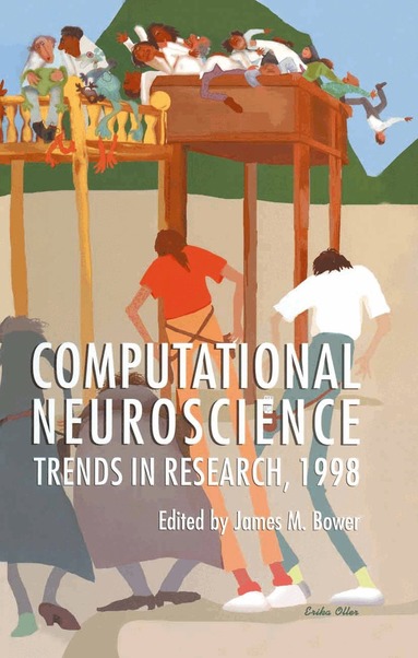 James M. Bower - Computational Neuroscience, Häftad
