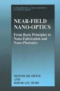 bokomslag Near-Field Nano-Optics