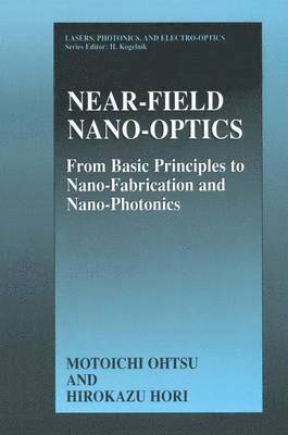 Near-Field Nano-Optics 1