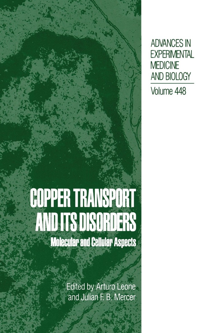Arturo Leone, Julian F.B. Mercer, Julian F. B. Mercer - Copper Transport and Its Disorders, Häftad