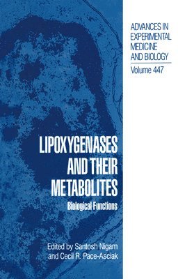 Lipoxygenases and their Metabolites 1