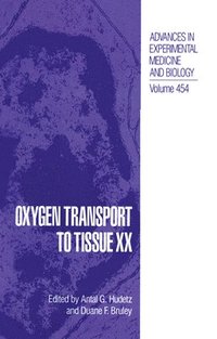 bokomslag Oxygen Transport to Tissue XX