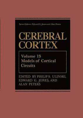 Philip S. Ulinski - Cerebral Cortex, Häftad