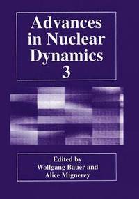 bokomslag Advances in Nuclear Dynamics 3
