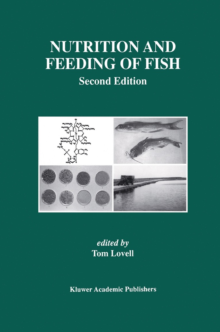 Tom Lovell - Nutrition and Feeding of Fish, Häftad