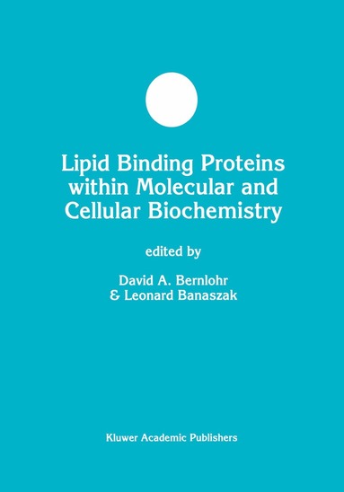 bokomslag Lipid Binding Proteins within Molecular and Cellular Biochemistry