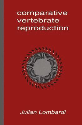 Comparative Vertebrate Reproduction 1