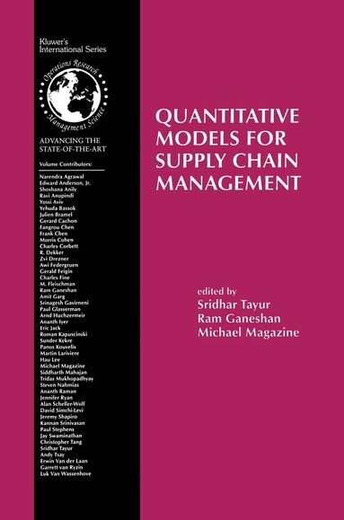 Sridhar Tayur, Ram Ganeshan, Michael Magazine - Quantitative Models for Supply Chain Management, Häftad