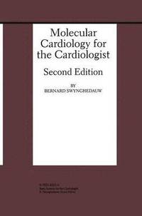 bokomslag Molecular Cardiology for the Cardiologist