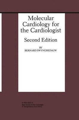 Molecular Cardiology for the Cardiologist 1