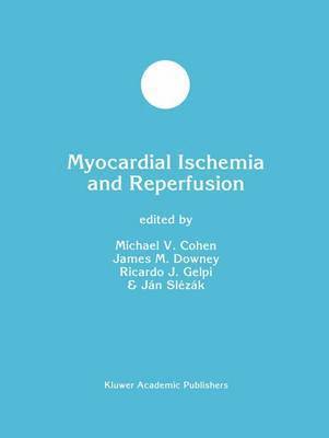 Myocardial Ischemia and Reperfusion