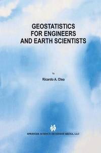 bokomslag Geostatistics for Engineers and Earth Scientists
