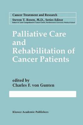 Palliative Care and Rehabilitation of Cancer Patients 1