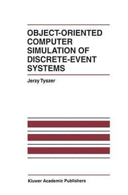 Object-Oriented Computer Simulation of Discrete-Event Systems 1