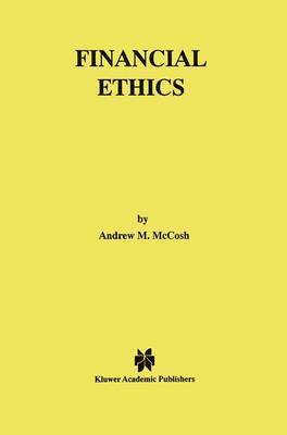 Andrew McCosh - Financial Ethics, Häftad