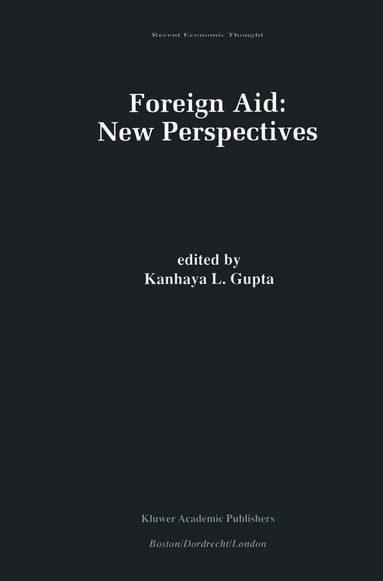 K. L. Gupta - Foreign Aid: New Perspectives, Häftad