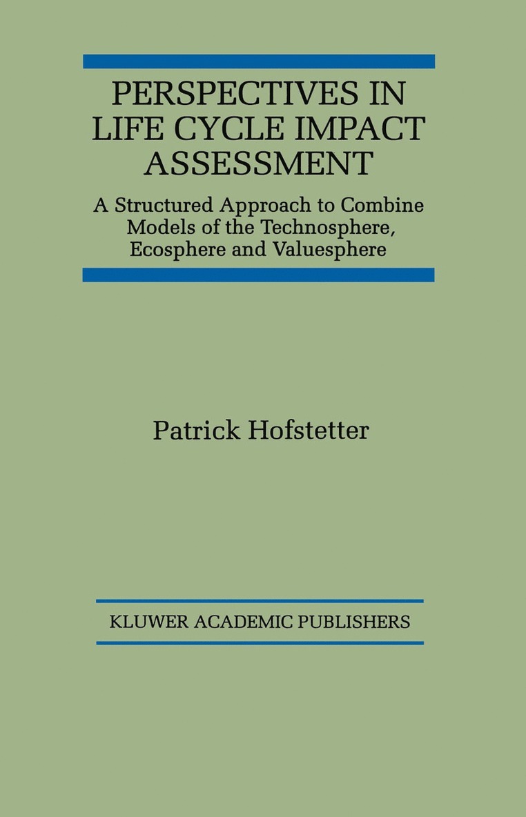 Patrick Hofstetter - Perspectives in Life Cycle Impact Assessment, Häftad
