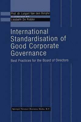 International Standardisation of Good Corporate Governance 1