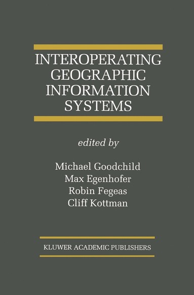 bokomslag Interoperating Geographic Information Systems