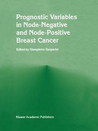 bokomslag Prognostic variables in node-negative and node-positive breast cancer