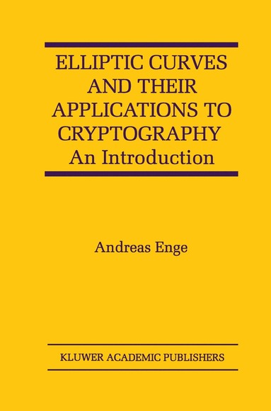 bokomslag Elliptic Curves and Their Applications to Cryptography