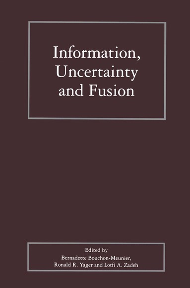 bokomslag Information, Uncertainty and Fusion