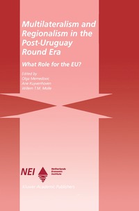 bokomslag Multilateralism and Regionalism in the Post-Uruguay Round Era