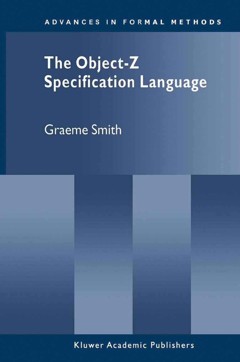 Graeme Smith - Object-Z Specification Language, Häftad