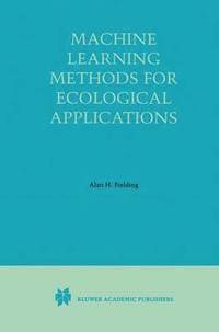 bokomslag Machine Learning Methods for Ecological Applications