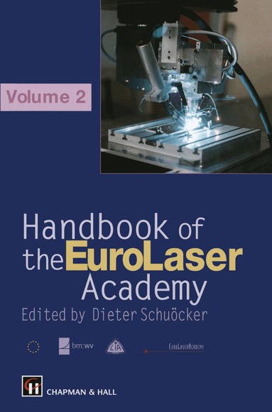 Dieter Schuocker - Handbook of the EuroLaser Academy, Häftad