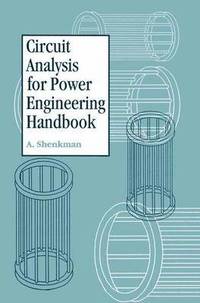 bokomslag Circuit Analysis for Power Engineering Handbook