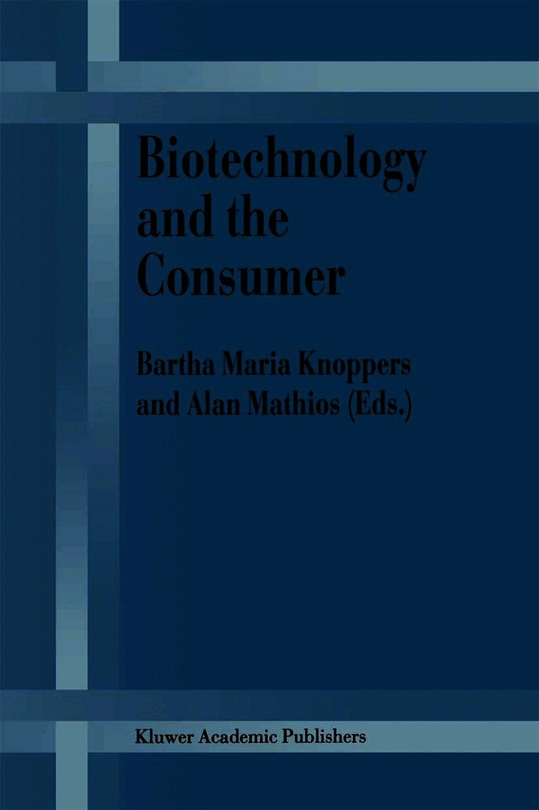 Biotechnology and the Consumer