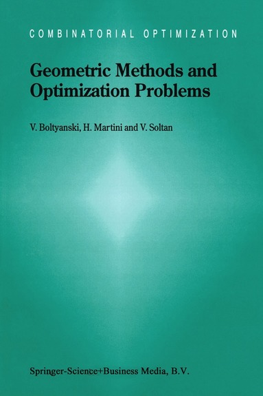 bokomslag Geometric Methods and Optimization Problems